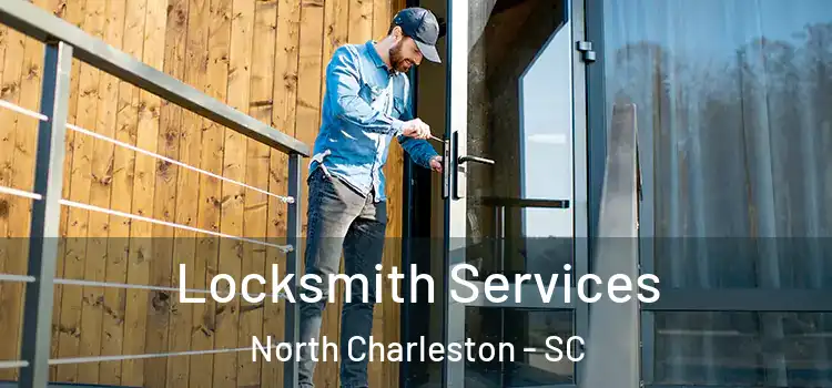 Locksmith Services North Charleston - SC