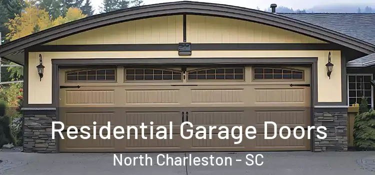  Residential Garage Doors North Charleston - SC