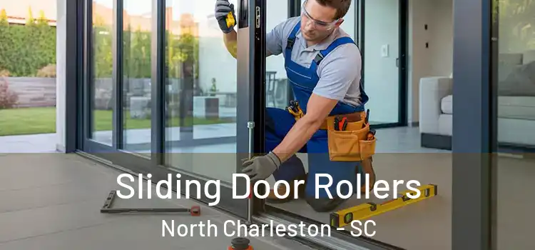  Sliding Door Rollers North Charleston - SC